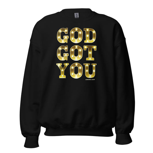 God Got You Unisex Sweatshirt