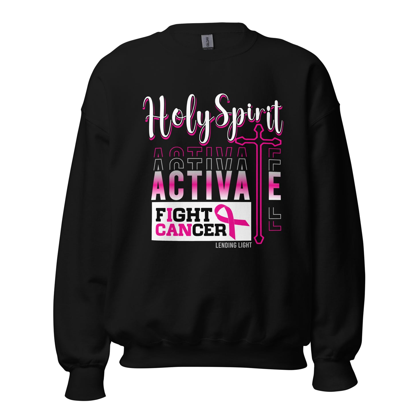 Holy Spirit Activate Fight Cancer Unisex Sweatshirt