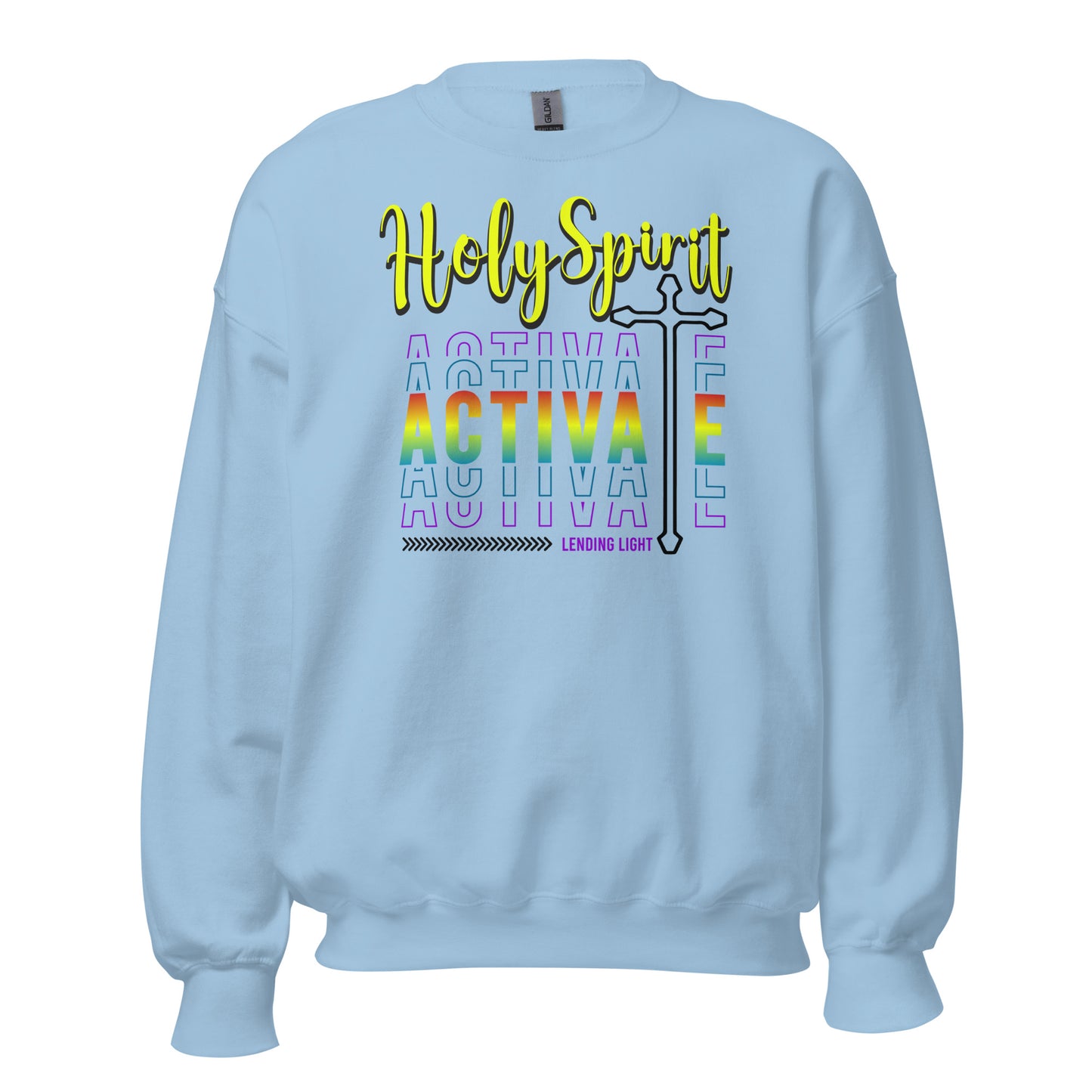 Holy Spirit Activate Unisex Sweatshirt Light