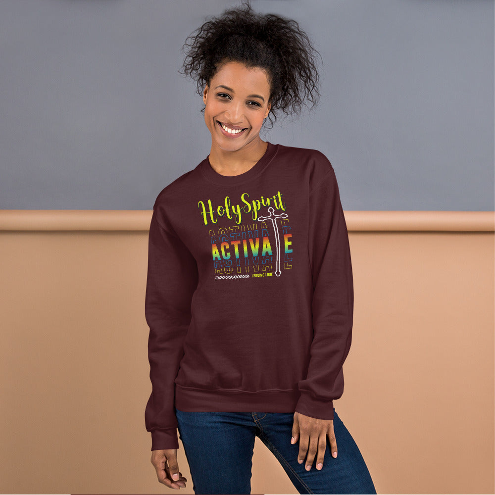 Holy Spirit Activate Unisex Sweatshirt