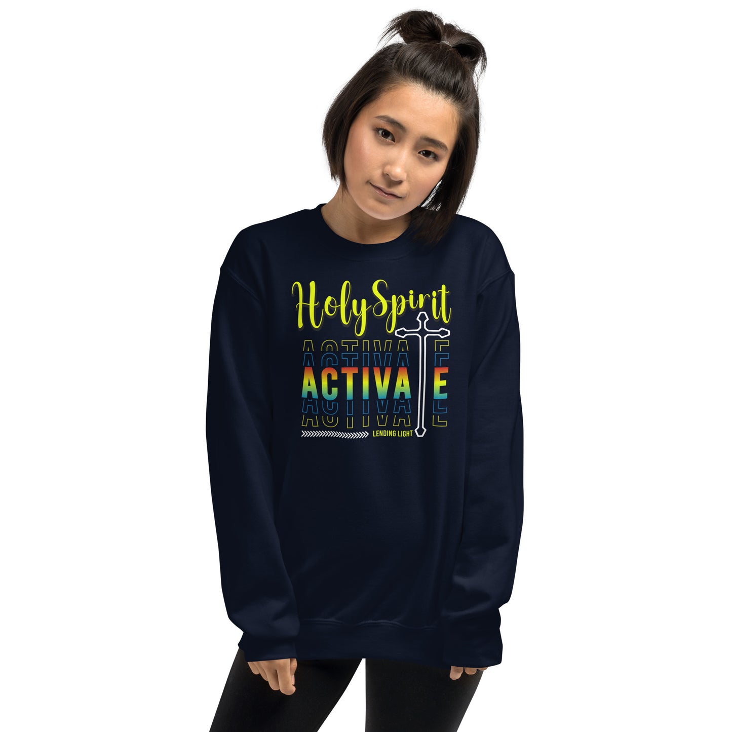 Holy Spirit Activate Unisex Sweatshirt