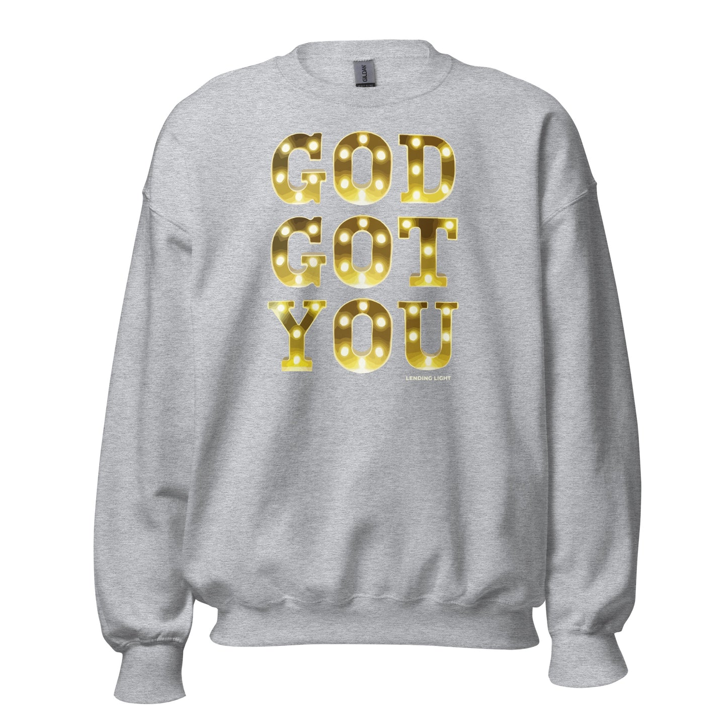 God Got You Unisex Sweatshirt