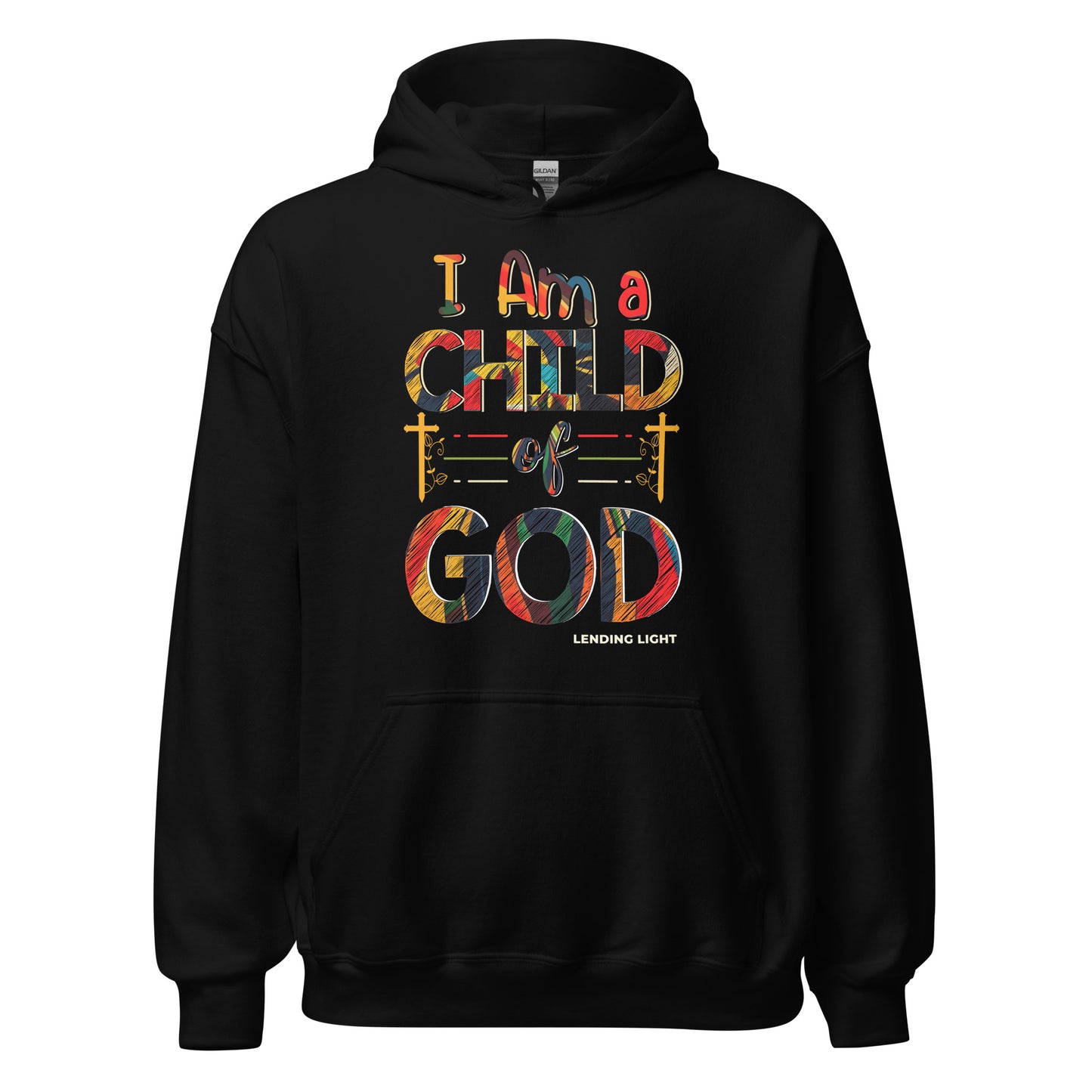 I Am a Child of God Unisex Hoodie