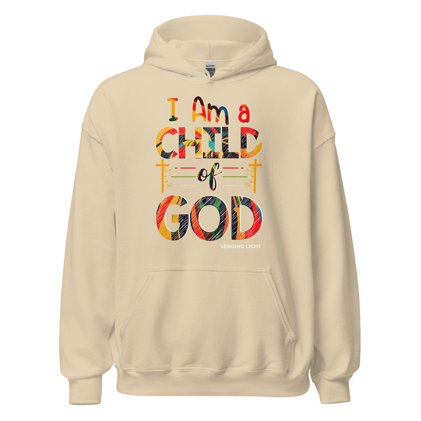 I Am a Child of God Unisex Hoodie