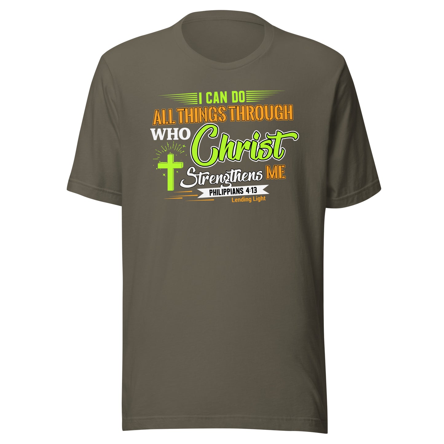 I Can Do All Things Through Christ Unisex t-shirt