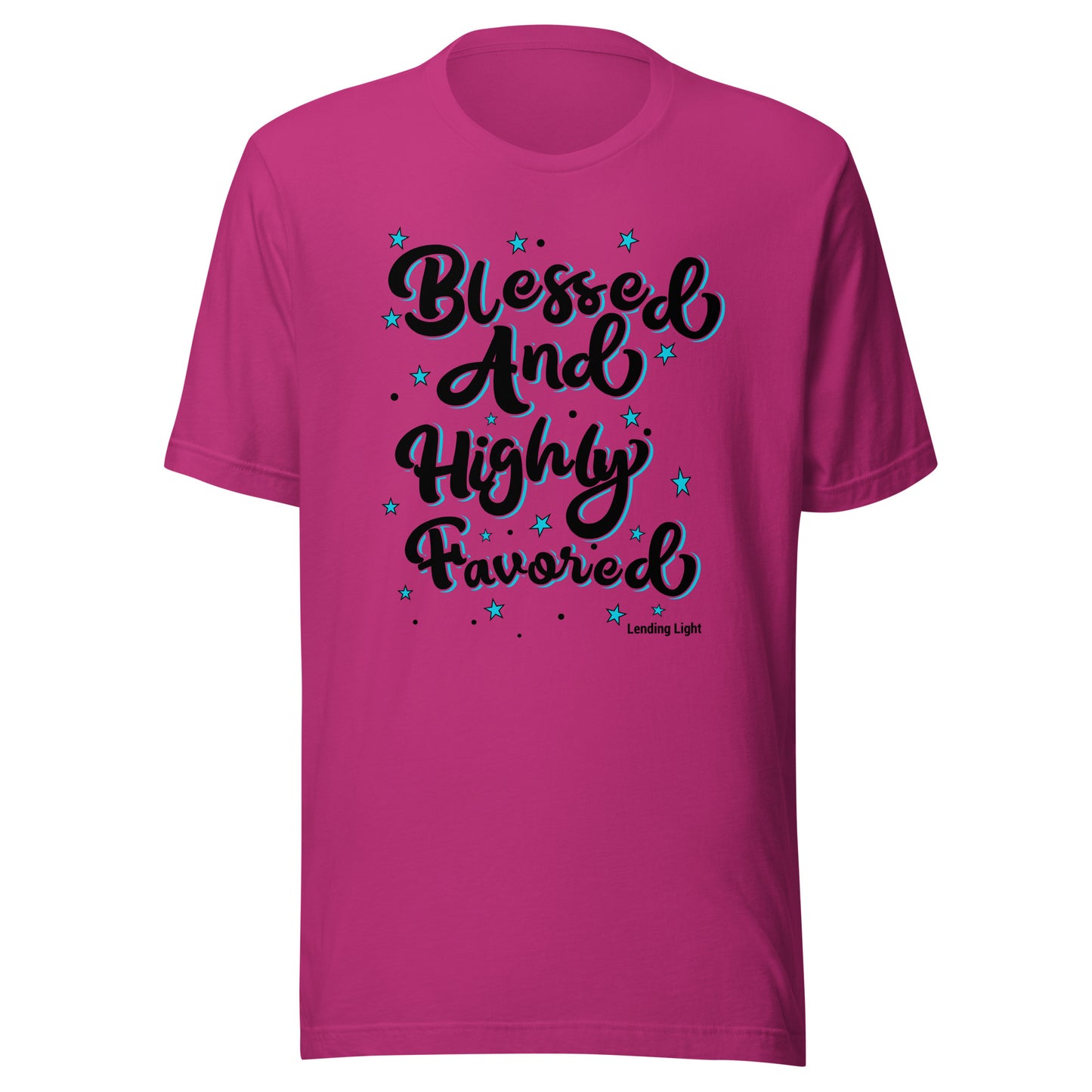 Blessed and Highly Favored Unisex t-shirt