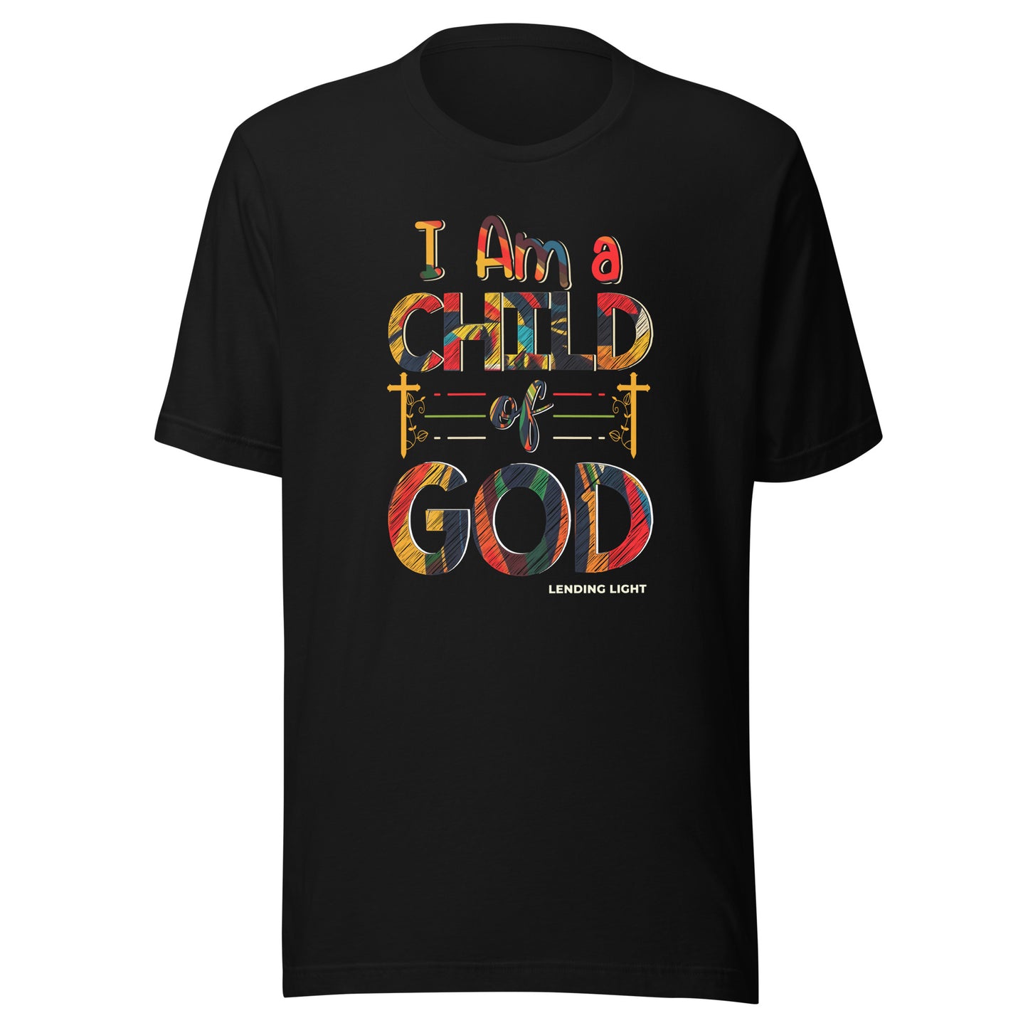 I Am a Child of God Unisex t-shirt