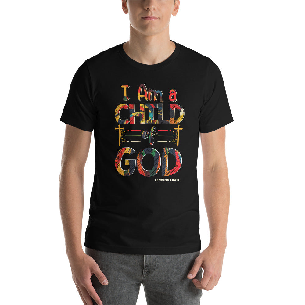 I Am a Child of God Unisex t-shirt