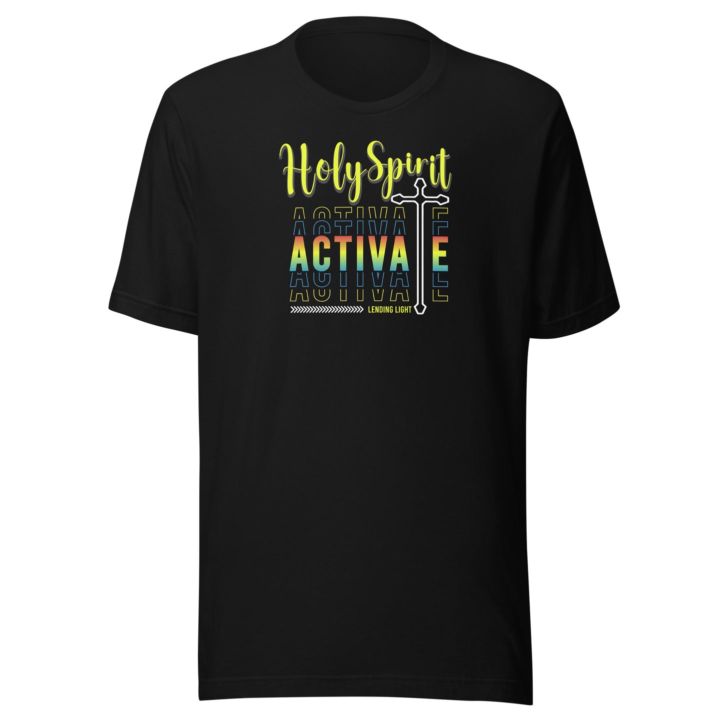 Holy Spirit Activate Unisex t-shirt