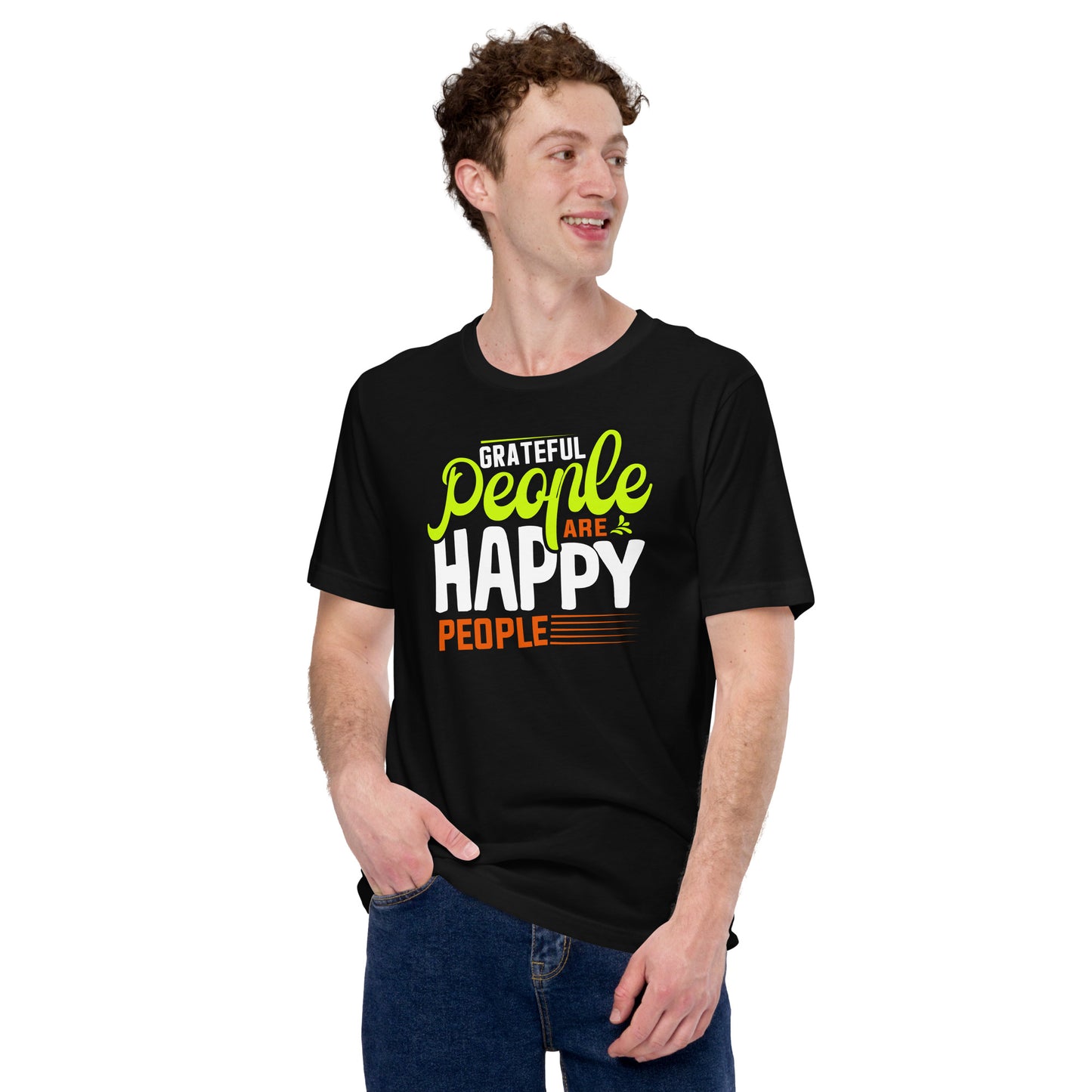 Grateful People are Happy People Unisex t-shirt