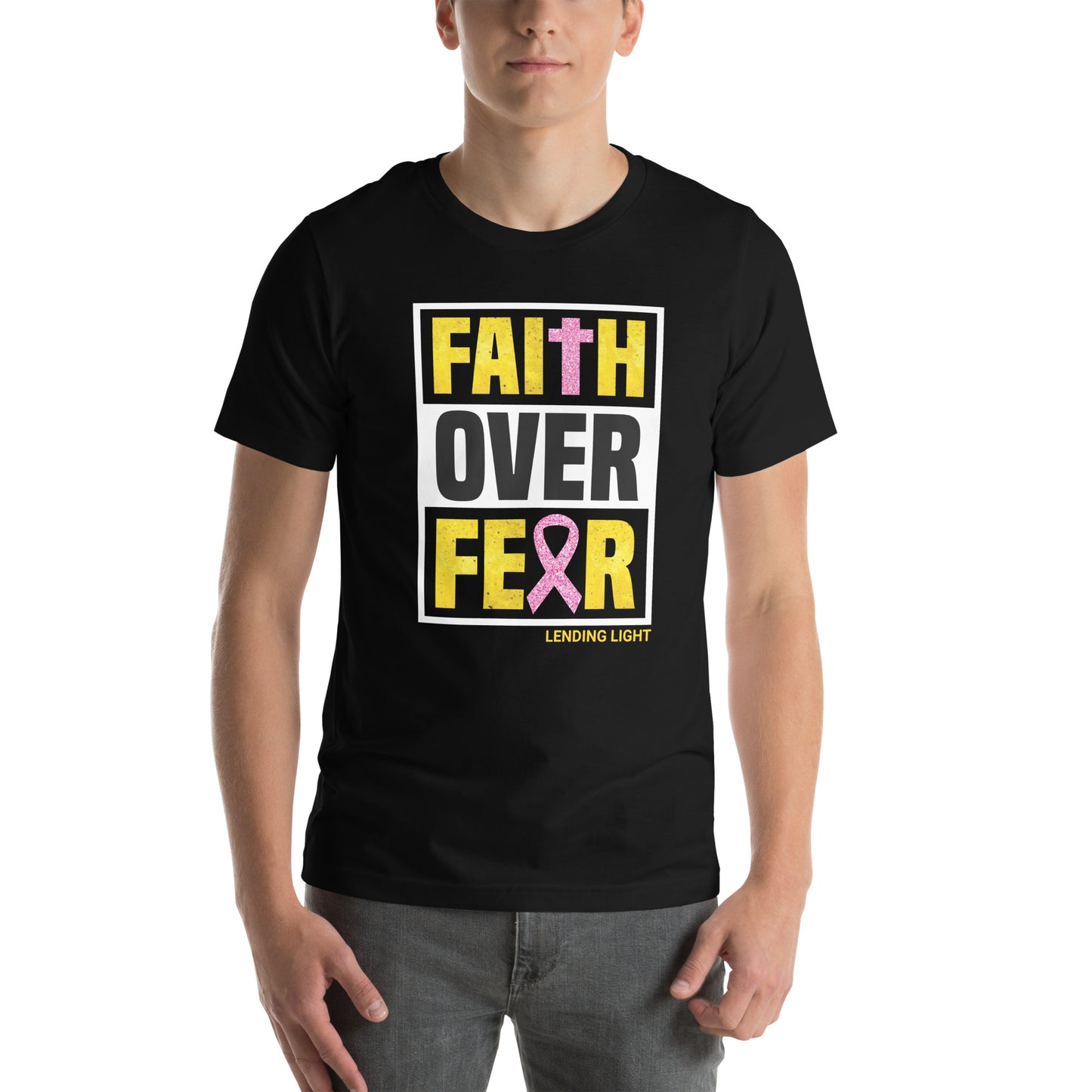 Faith Over Fear Unisex t-shirt