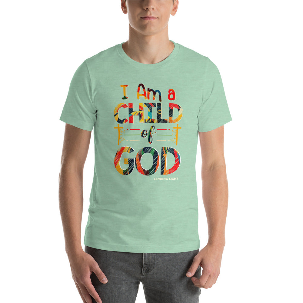 I Am a Child of God Unisex t-shirt