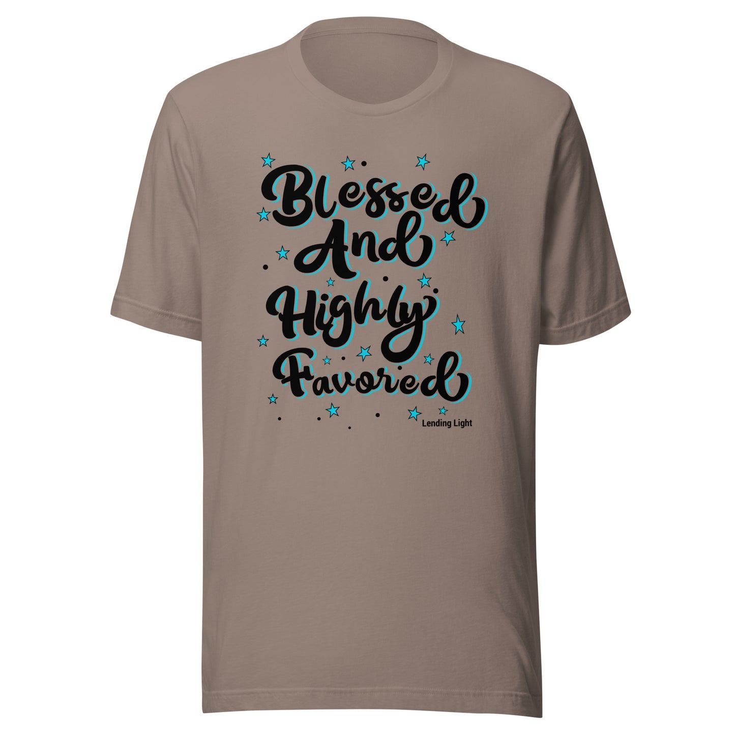 Blessed and Highly Favored Unisex t-shirt