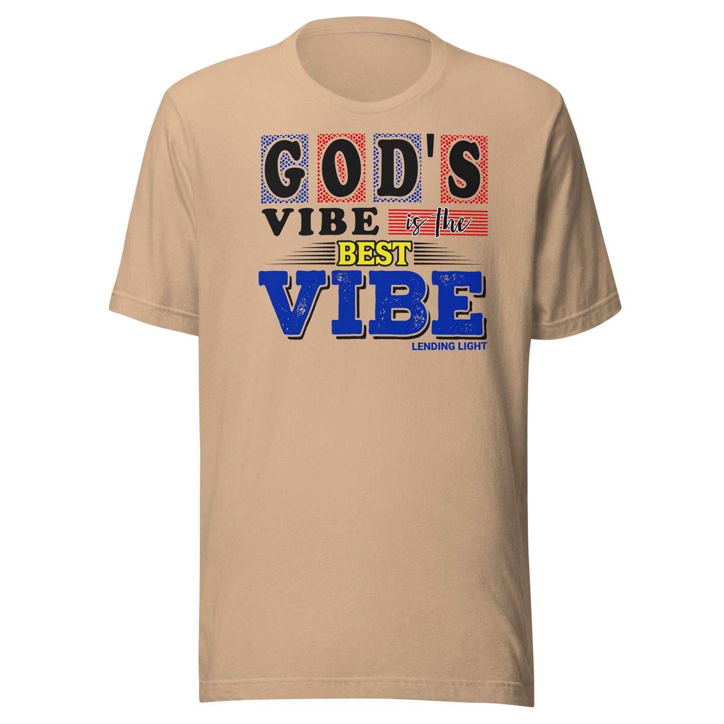 God's Vibe Is the Best Vibe Unisex t-shirt (light)