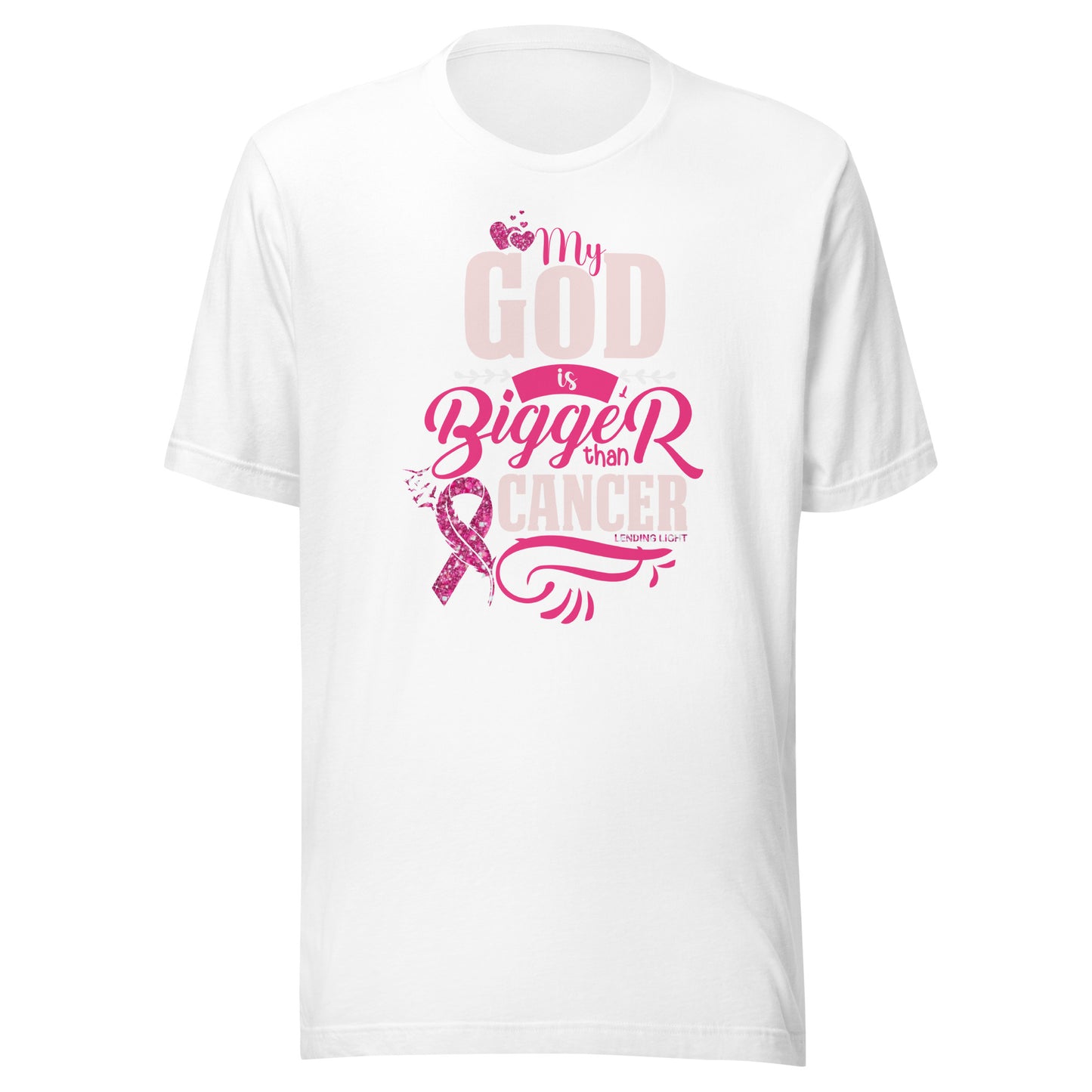 My God Is Bigger than Cancer Unisex t-shirt