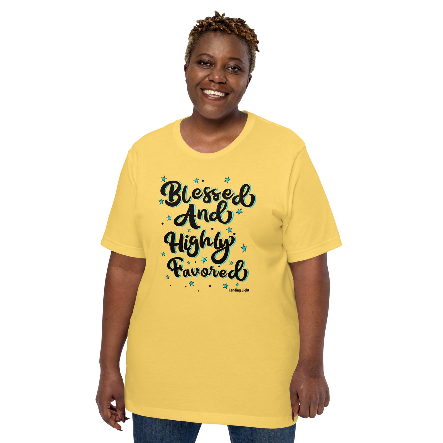 Blessed and Highly Favored Unisex t-shirt